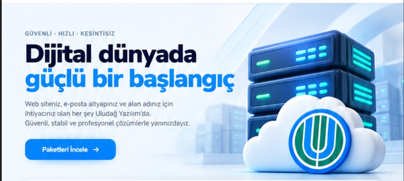 Güçlü hosting altyapısı. Dijital dünyada güçlü bir başlangıç